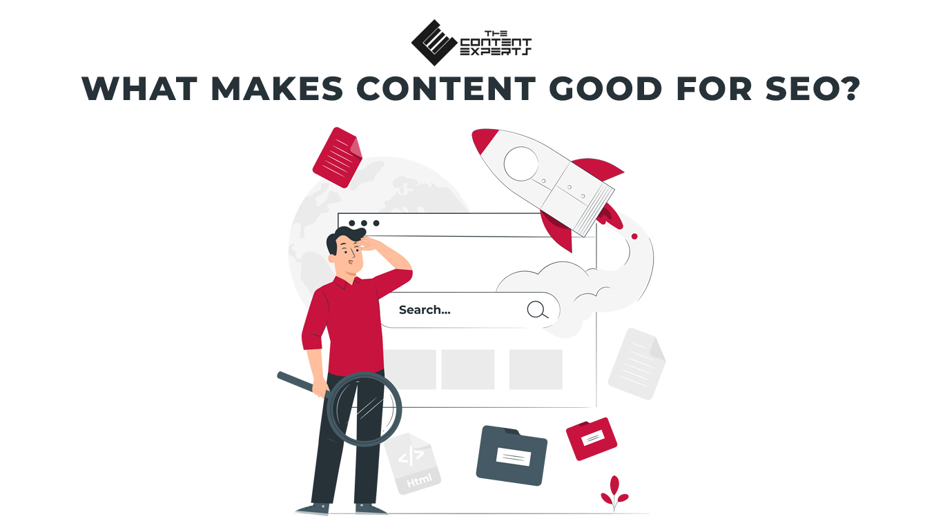 What Makes Content Good for SEO