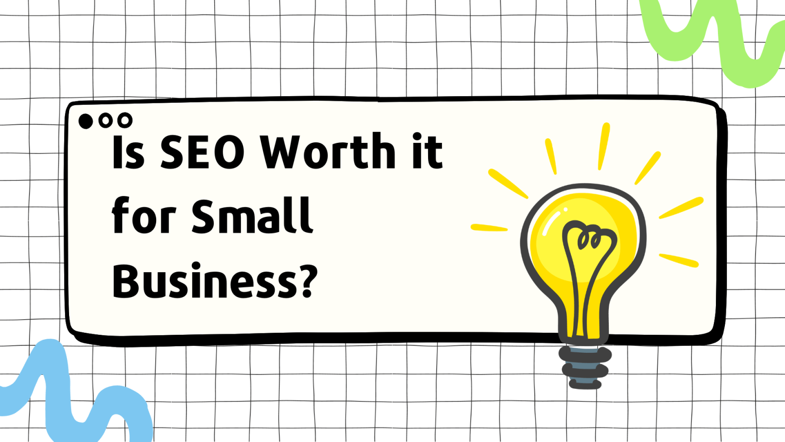 Is SEO Worth it for Small&nbsp;Business?