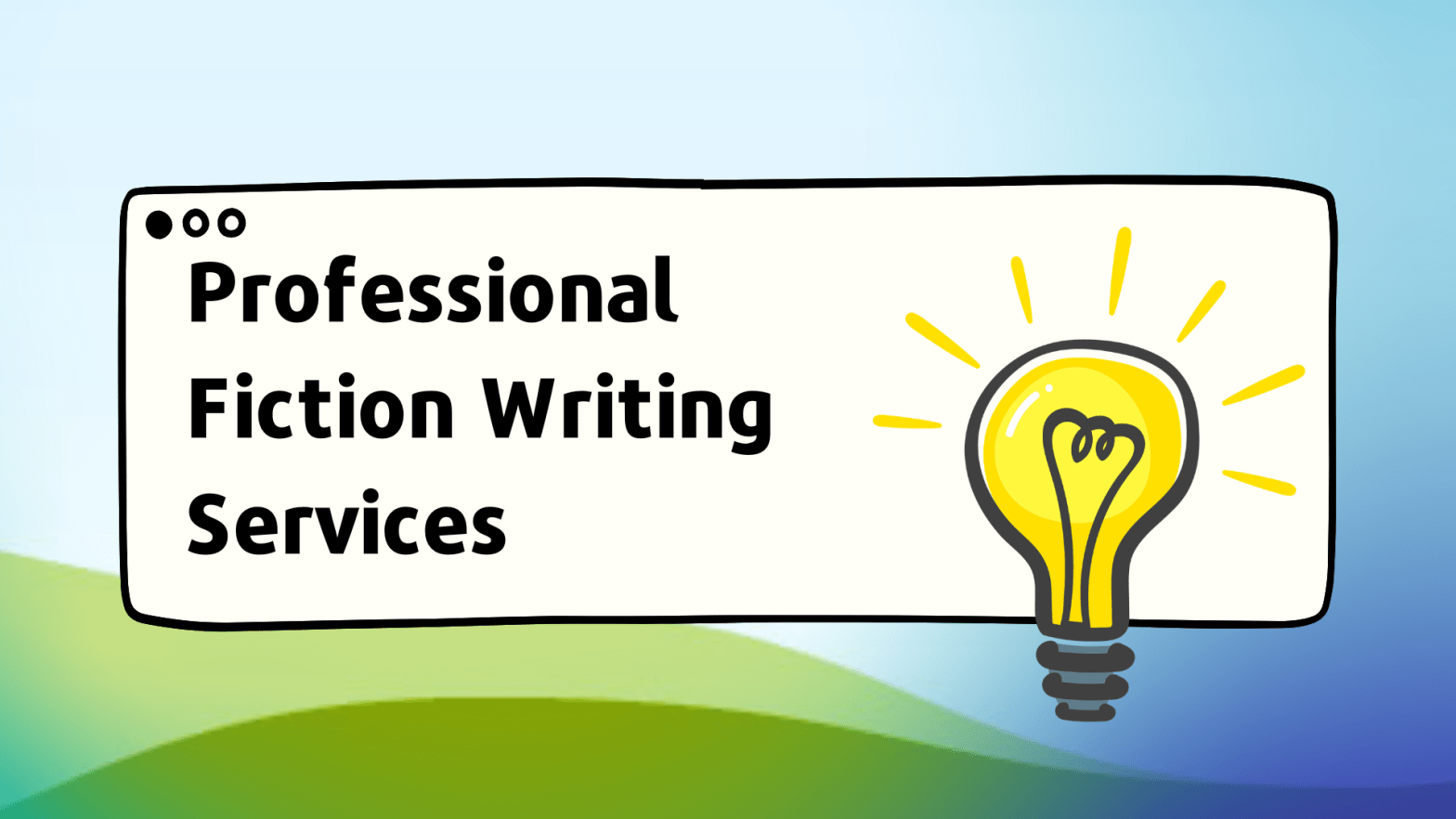 Professional Fiction Writing Services